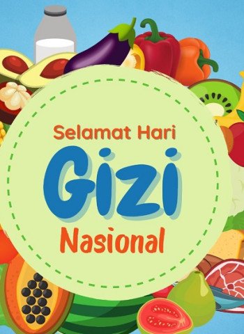 Hari Gizi Nasional: Meningkatkan Kesadaran Gizi untuk Masa Depan Indonesia